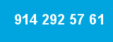 914 292 57 61